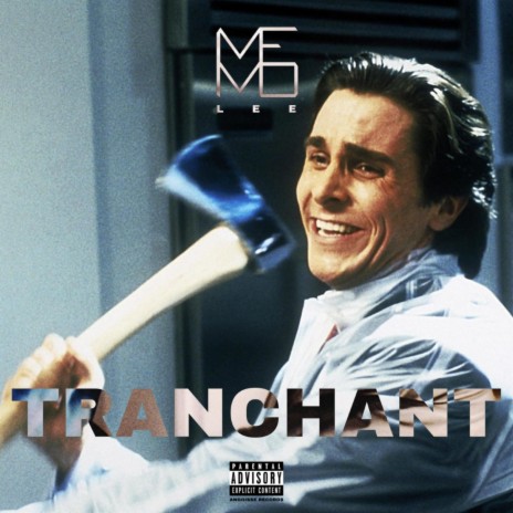 Tranchant | Boomplay Music