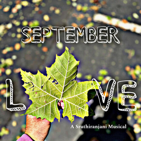 September Love ft. Adviteeya Vojjala | Boomplay Music