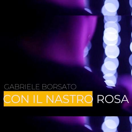 Con il nastro rosa | Boomplay Music