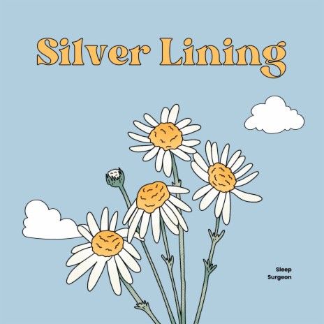 Silver Lining | Boomplay Music