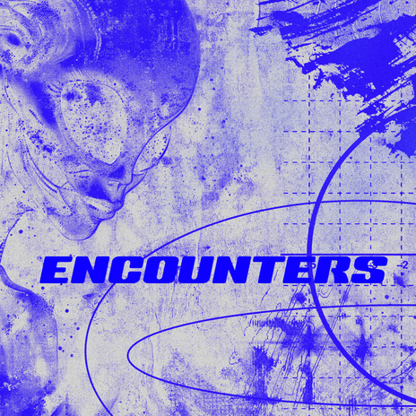 Encounters ft. 2XM