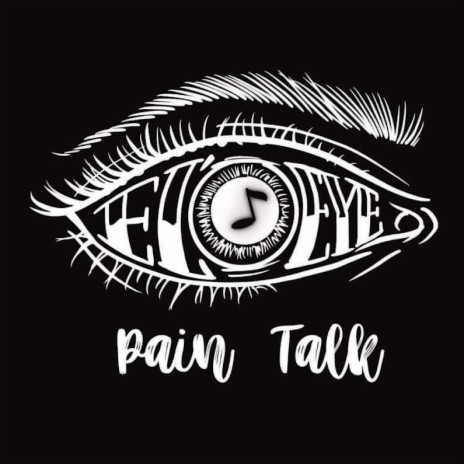 Pain Talk | Boomplay Music
