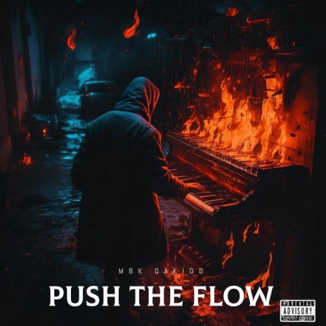 Push The Flow | Boomplay Music