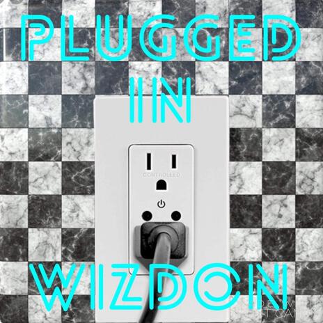 Plugged In | Boomplay Music