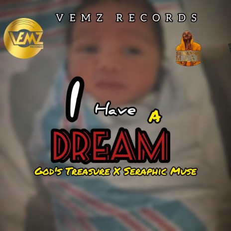 I have a dream (feat. God'sTreasure) | Boomplay Music