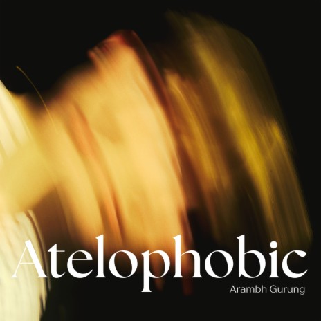 Atelophobic | Boomplay Music