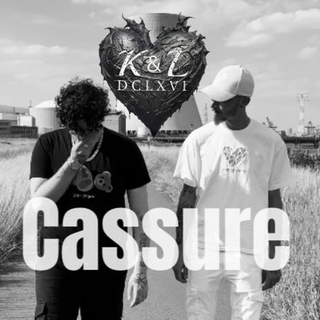 Cassure ft. Kiruua | Boomplay Music