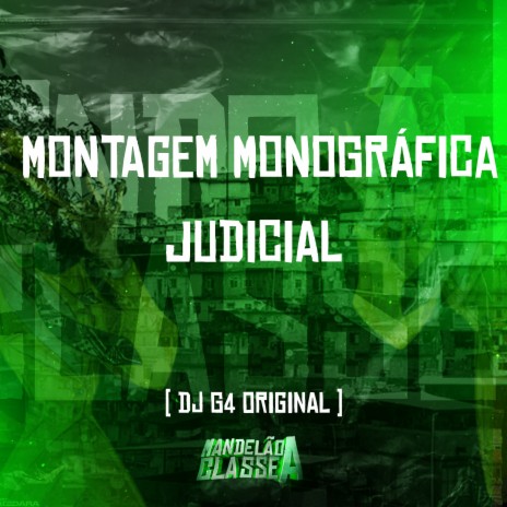 Montagem Monográfica Judicial | Boomplay Music