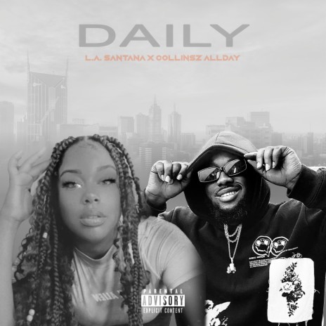 Daily ft. Collinsz Allday | Boomplay Music