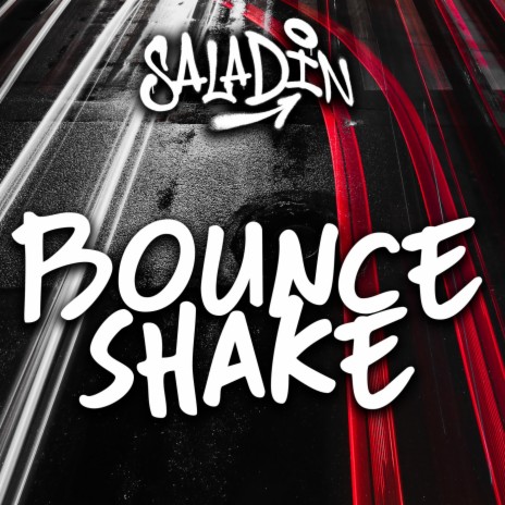 Bounce Shake (Original Mix) | Boomplay Music