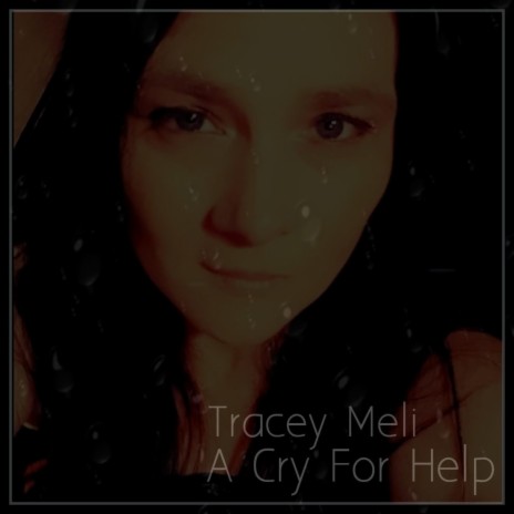 A Cry For Help | Boomplay Music