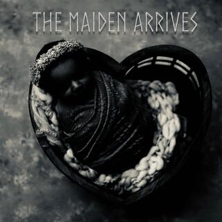 The Maiden Arrives lyrics | Boomplay Music