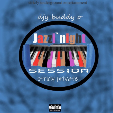 Jazzi`night Session Stricly Private | Boomplay Music