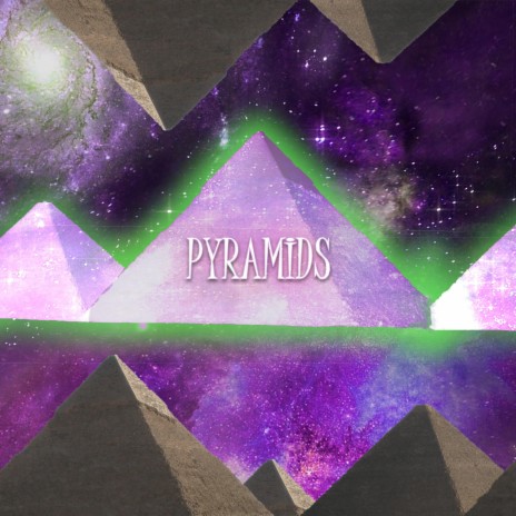 Pyramids | Boomplay Music