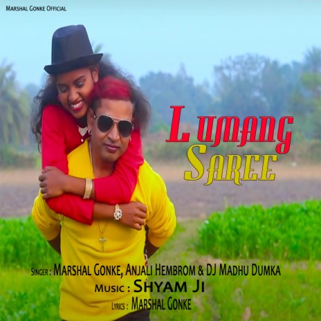 Lumang Saree ft. Anjali Hembrom & DJ Madhu Dumka | Boomplay Music