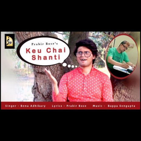 Keu chai shanti | Boomplay Music