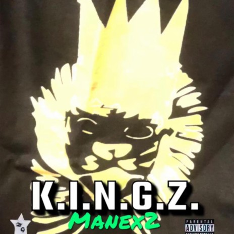 K.I.N.G.Z. | Boomplay Music