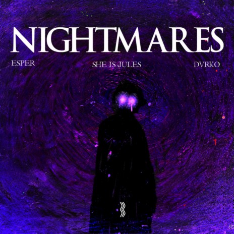 Nightmares ft. DVRKO & She Is Jules | Boomplay Music