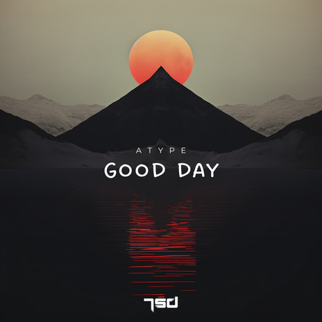 Good Day | Boomplay Music