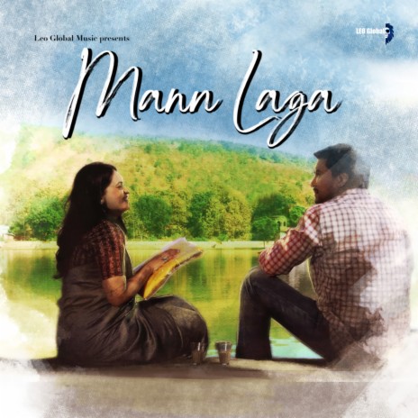 Mann Laga | Boomplay Music