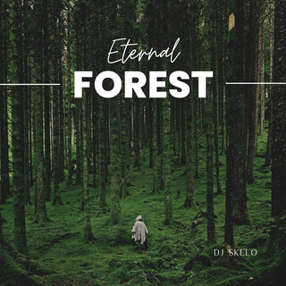 Eternal Forest