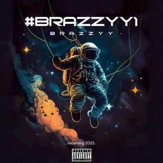 #BRAZZYY1