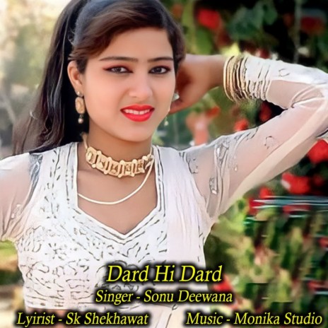 Dard Hi Dard | Boomplay Music