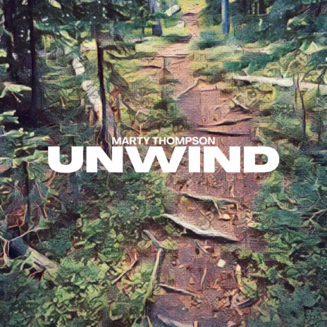 Unwind (Reprise) | Boomplay Music