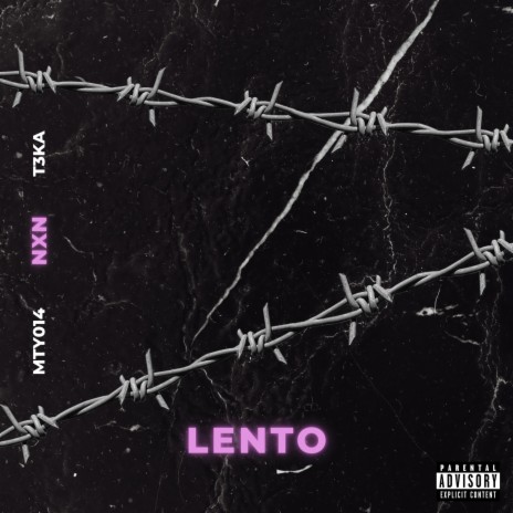 Lento ft. mty014 & T3KA | Boomplay Music
