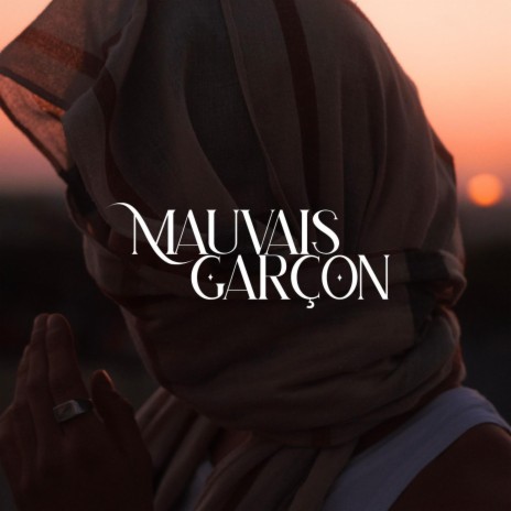 MAUVAIS GARÇON ft. Norskii | Boomplay Music