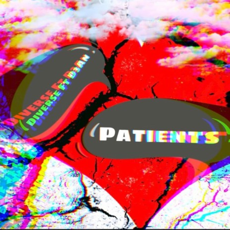 Patients (feat. D3an) | Boomplay Music