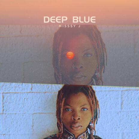 Deep Blue | Boomplay Music