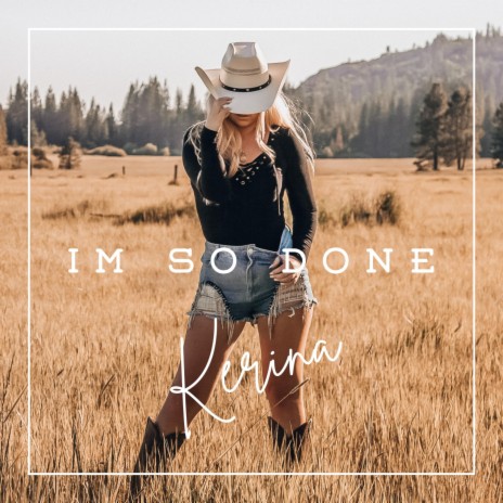 I'm So Done | Boomplay Music