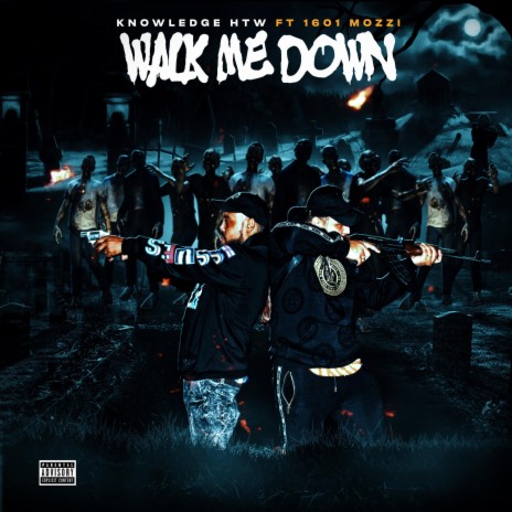 Walk me down ft. 1601 Mozzi | Boomplay Music