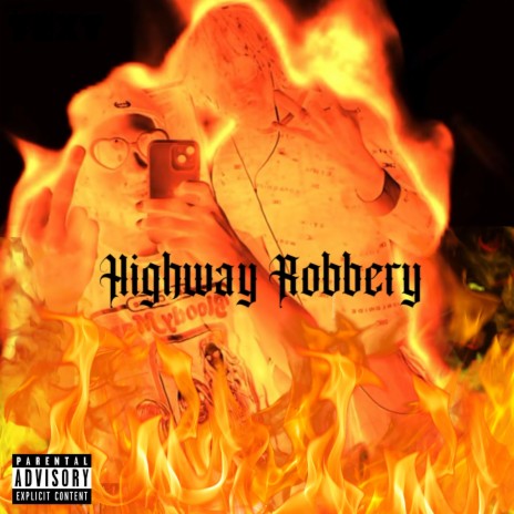 Highway Robbery ft. Haze Dotarachi | Boomplay Music