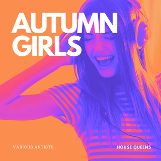 Autumn Girls (House Queens)