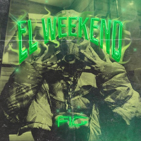 El Weekend | Boomplay Music