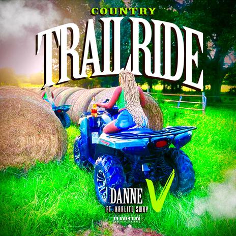 Country Trailride ft. Karlito Sway | Boomplay Music