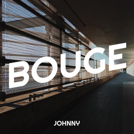 Bouge | Boomplay Music