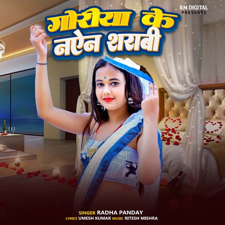 Goriya Ke Nayen Sharabi | Boomplay Music