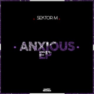 Anxious EP