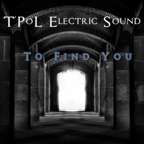To Find You | Boomplay Music