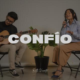 CONFÍO (Versíon Acústica) lyrics | Boomplay Music