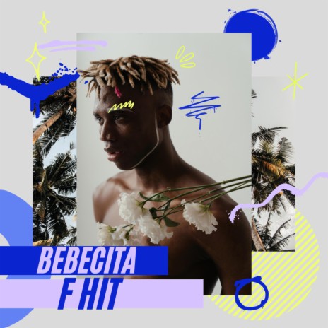 Bebecita | Boomplay Music