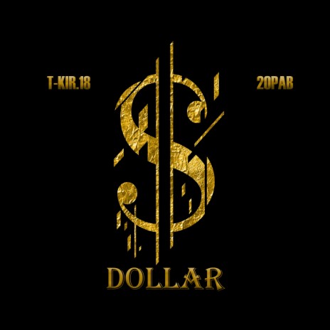 Dollar ft. 20PAB | Boomplay Music