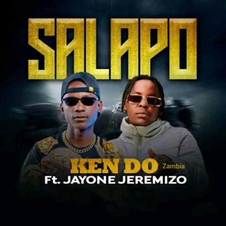 Salapo ft. Jayone Jeremizo | Boomplay Music