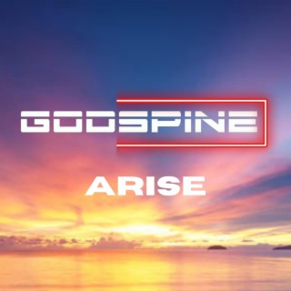 Arise