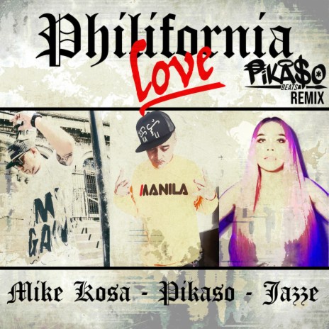 Philifornia Love (Remix) ft. Mike Kosa & Jazze Manuel | Boomplay Music