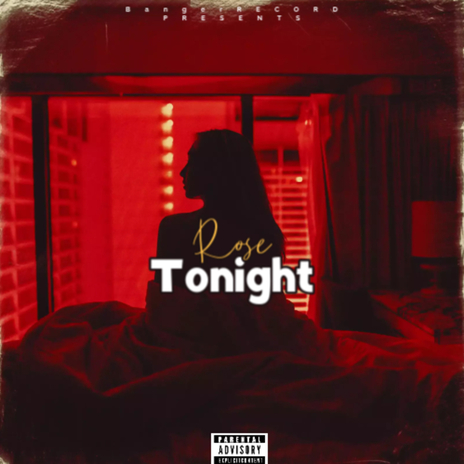 Tonight ft. Rosè & kanii | Boomplay Music