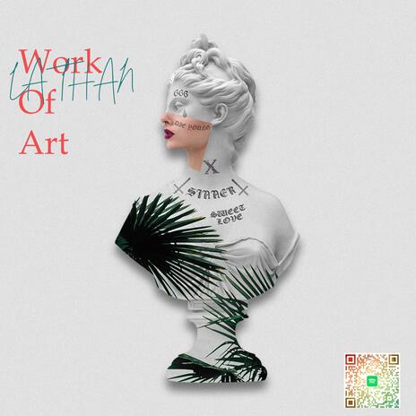 Work Of Art | Boomplay Music